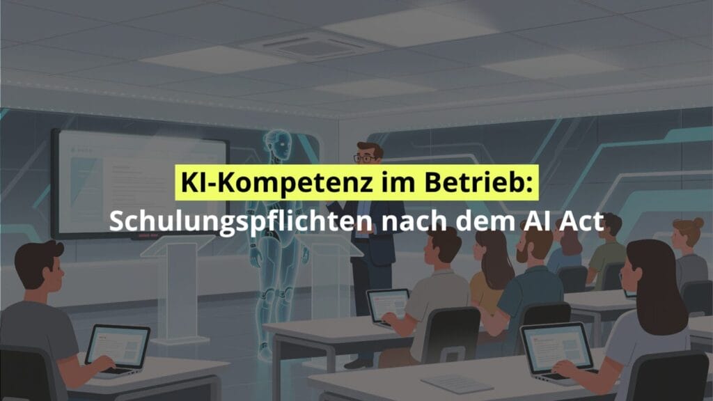 Schulung zu KI und AI Act im Unternehmen