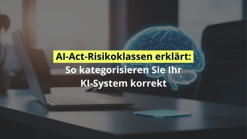 Erklärung von AI-Act-Risikoklassen mit Laptop und KI-Bild